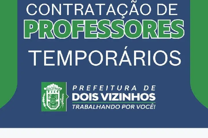 PREFEITURA DE DOIS VIZINHOS ABRE PROCESSO SELETIVO PARA PROFESSORES