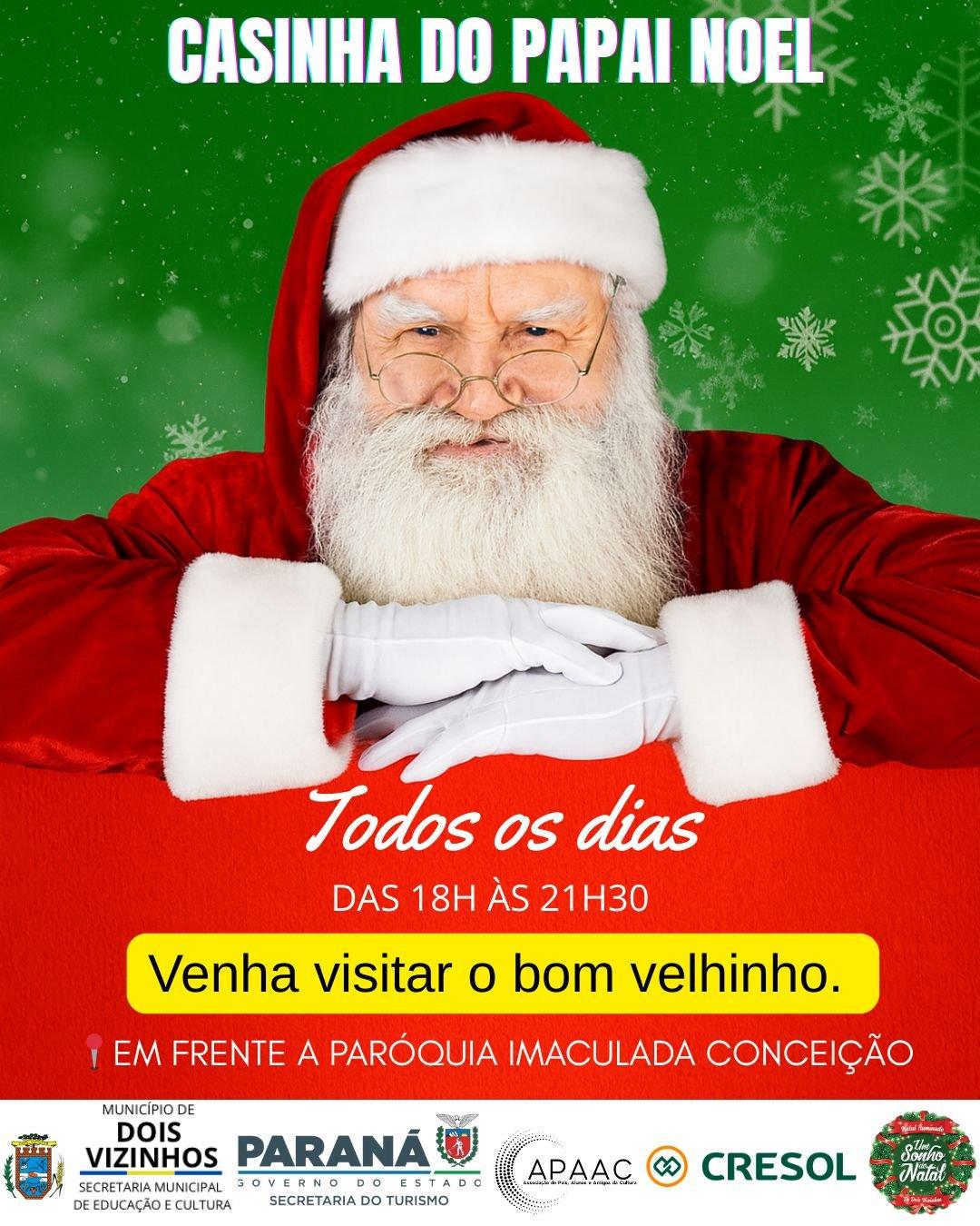PAPAI NOEL ESTÁ EM CASA ESPERANDO POR VOCÊ!